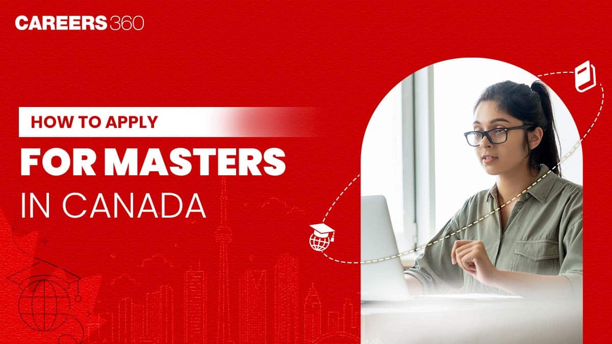 How to Apply for Masters in Canada From India?